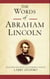 The Words of Abraham Lincoln