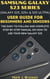 Samsung Galaxy S23 Series (Galaxy S23, S23 Plus and S23 Ultra) User Guide for Beginners and Seniors
