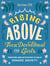 Rising Above: Teen Devotional for Girls - Prayers and Activities to Help Manage Anxiety