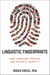 Linguistic Fingerprints - How Language Creates and Reveals Identity