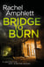 Bridge to Burn - Kay Hunter, #7