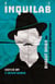 Inquilab - Bhagat Singh on Religion and Revolution