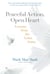 Peaceful Action, Open Heart - Lessons from the Lotus Sutra