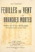 Feuilles au vent et branches mortes - Suivis de notes personnelles sur Adolphe Vard, le poète, graisseur de wagons