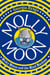 Molly Moon, Micky Minus and the Mind Machine