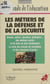 Les métiers de la défense et de la sécurité