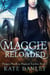 Maggie Reloaded - Maggie MacKay:  Magical Tracker, #7