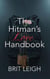 The Hitmans Love Handbook - The Underworld Love Guide Series, #3