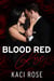 Blood Red Rose - The Italian Mafia Princesses, #2