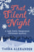 That Silent Night - A Lady Emily Hargreaves novella