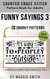 Funny Sayings 3 | Snarky Counted Cross Stitch Pattern Book for Adults