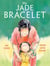 The Jade Bracelet