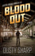 Blood Out - Austin Conrad, #3