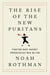 The Rise of the New Puritans - Fighting Back Against Progressives’ War on Fun
