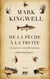 De la pêche à la truite et autres considérations philosophiques