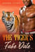 The Tiger's Fake Date - Shifters of Rawr County, #3