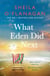 What Eden Did Next - The moving and uplifting bestseller you'll never forget