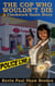 The Cop Who Wouldn't Die - A Clockwork Genie Story - Clockwork Genie Mysteries, #2