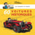 Les chroniques de Starter - Tome 5 - 60 voitures historiques