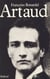 Artaud ou la Fidélité à l'infini