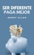 Ser Diferente Paga Mejor - Preparation for Success, #1