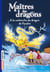 Maîtres des dragons, Tome 07 - À la recherche du dragon de Foudre