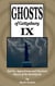 Ghosts of Gettysburg IX: Spirits, Apparitions and Haunted Places of the Battlefield - The Ghosts of Gettysburg, #9