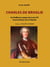 Charles de Broglie - Un Ruffécois espion de Louis XV et promoteur de La Fayette