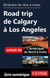Itinéraire de rêve à moto - Road trip de Calgary à Los Angeles