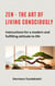Zen - the art of living consciously