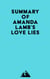 Summary of Amanda Lamb's Love Lies