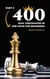 400 Easy Checkmates in One Move for Beginners, Part 3 - Chess Puzzles for Kids