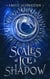 Scales of Ice & Shadow - Ash & Smoke, #2