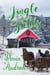 Jingle Tells - Christmas Romances, #2