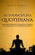Autodisciplina quotidiana: Abitudini ed esercizi quotidiani per formare l'autodisciplina e raggiungere gli obiettivi