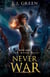 Never War - Star Mage Saga, #9
