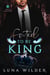 Fated To Be King - Royal Rejection, #2