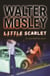Little Scarlet - Easy Rawlins 9
