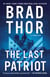 The Last Patriot - A Thriller