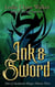 Ink & Sword - Tales of Awakened Magic, #3