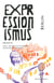 Berlin - Expressionismus 08/2018