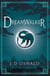 Dreamwalker - The Ballad of Sir Benfro Book One