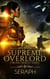 Dream Oracle Series: Supreme Overlord - From the Shark to Heralds of Annihilation, #7