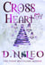 Cross My Heart - A Multiverse Novel - The Infinity, #10