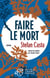 Faire le mort