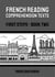 French Reading Comprehension Texts: First Steps - Book Two - French Reading Comprehension Texts for New Language Learners