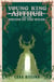 Young King Arthur and the Druids of the Wilds - King Arthur Series, #2