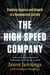 The High-Speed Company - Creating Urgency and Growth in a Nanosecond Culture