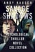 Savage Shadows: A Psychological Thriller Novel Collection