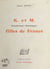 K. et M. (Guadeloupe et Martinique), filles de France